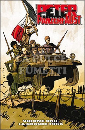 100% PANINI COMICS - PETER PANZERFAUST #     1: LA GRANDE FUGA